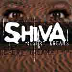 Shiva: "Desert Dreams" – 2003